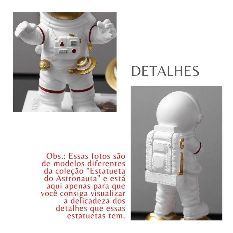 Estatueta Decorativa de Astronauta O Universo é Nosso